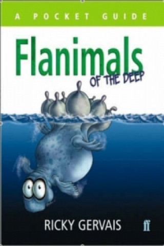 Kniha Flanimals of the Deep Ricky Gervais