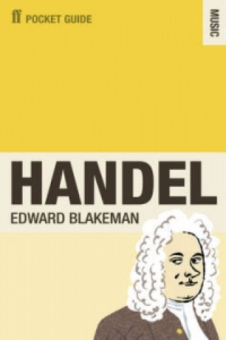 Könyv Faber Pocket Guide to Handel Edward Blakeman