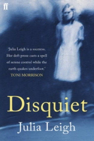 Kniha Disquiet Julia Leigh