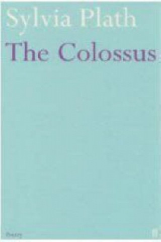 Könyv Colossus Sylvia Plath
