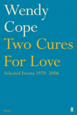 Βιβλίο Two Cures for Love Wendy Cope