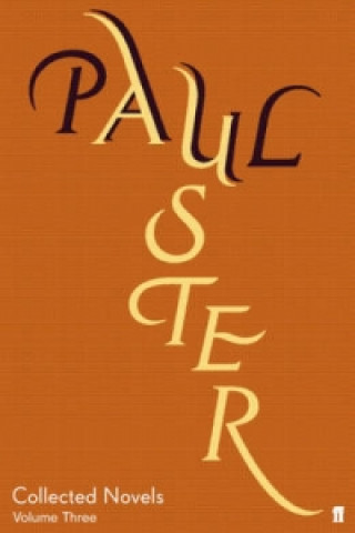 Książka Collected Novels Volume 3 Paul Auster