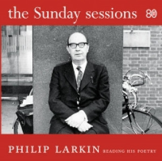 Audio Sunday Sessions Philip Larkin
