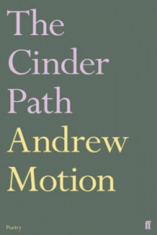 Kniha Cinder Path Andrew Motion