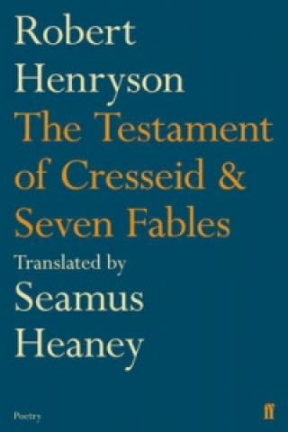 Könyv Testament of Cresseid & Seven Fables Seamus Heaney