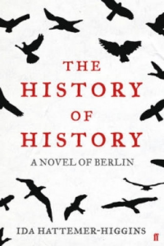 Book History of History Ida Hattemer-Higgins