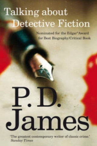 Kniha Talking about Detective Fiction P D James