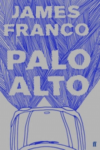Könyv Palo Alto James Franco