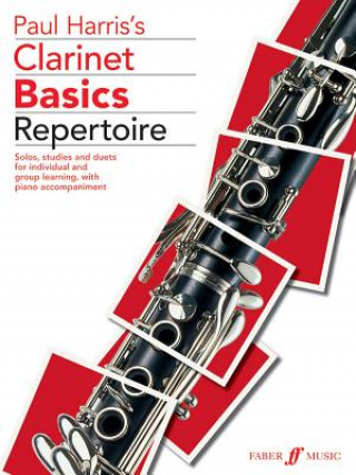 Kniha Clarinet Basics Repertoire Paul Harris