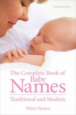 Książka Complete Book of Baby Names Hilary Spence