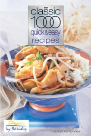 Libro Classic 1000 Quick and Easy Recipes Carolyn Humphries