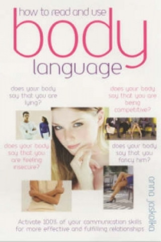 Kniha How to Read and Use Body Language Anna Jaskolka