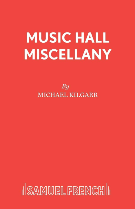 Libro Music Hall Miscellany Michael Kilgarriff