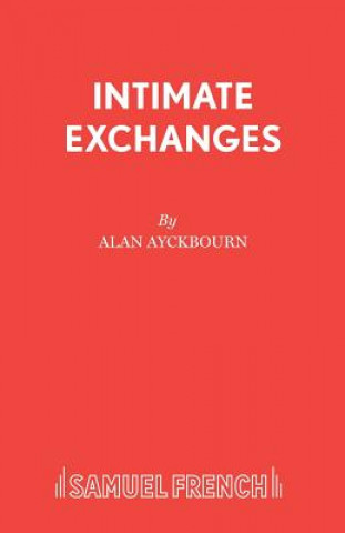 Carte Intimate Exchanges Alan Ayckbourn