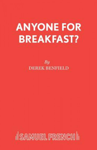 Kniha Anyone for Breakfast? Derek Benfield