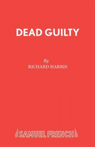 Książka Dead Guilty Richard Harris