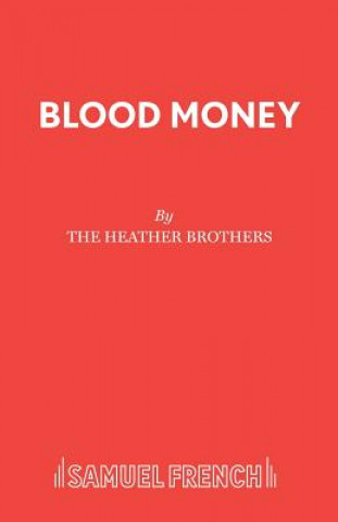 Carte Blood Money Heather Brothers