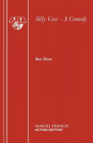 Kniha Silly Cow Ben Elton