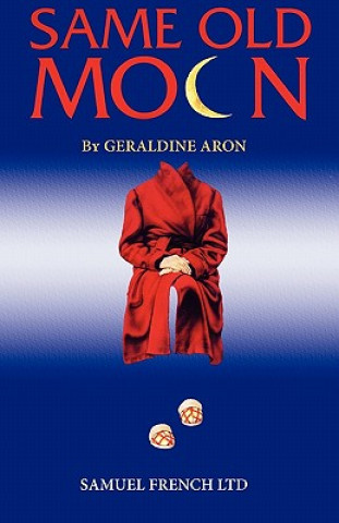 Könyv Same Old Moon Geraldine Aron