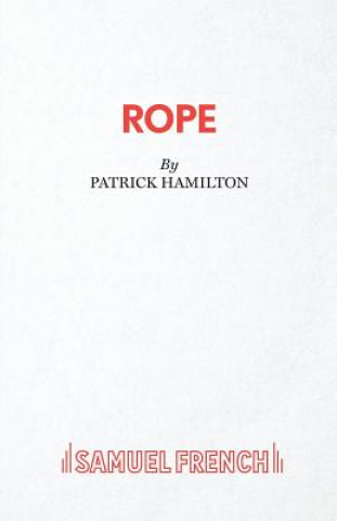 Książka Rope Patrick Hamilton