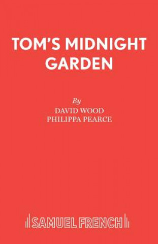 Libro Tom's Midnight Garden David Wood