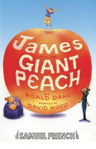 Könyv James and the Giant Peach Roald Dahl