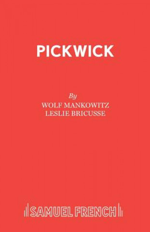 Kniha Pickwick Leslie Bricusse