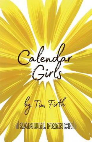 Βιβλίο Calendar Girls Tim Firth