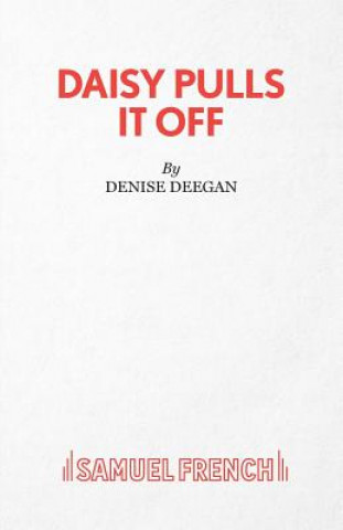 Book Daisy Pulls it Off Denise Deegan