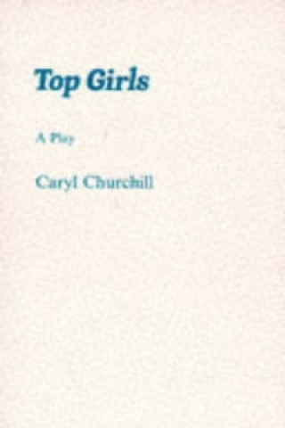 Carte Top Girls Caryl Churchill