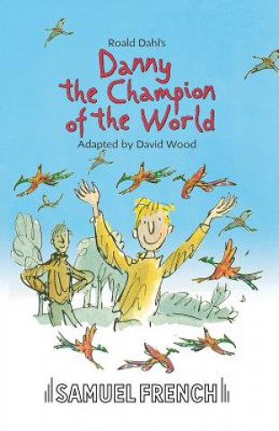 Книга Danny the Champion of the World Roald Dahl