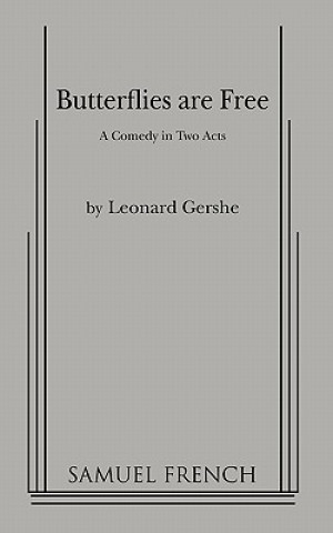 Kniha Butterflies are Free Leonard Gershe