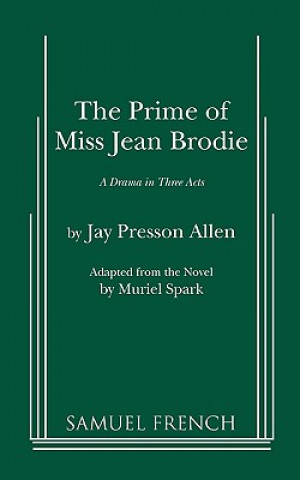 Kniha Prime of Miss Jean Brodie Jay Prissori