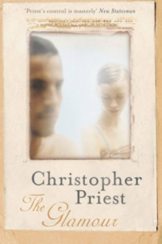 Könyv Glamour Christopher Priest