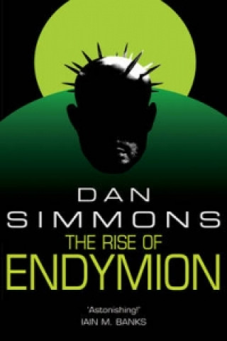 Könyv Rise of Endymion Dan Simmons