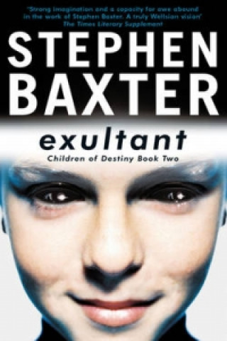 Kniha Exultant Stephen Baxter