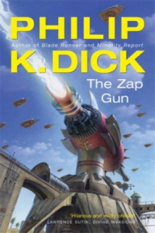 Kniha Zap Gun Philip K. Dick