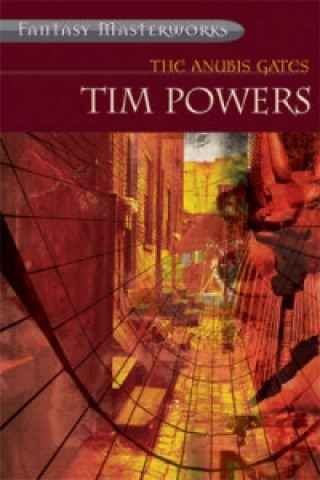 Kniha Anubis Gates Tim Powers