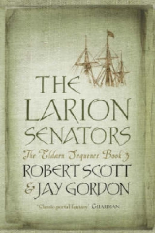 Kniha Larion Senators Robert Scott