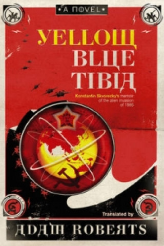 Könyv Yellow Blue Tibia Adam Roberts