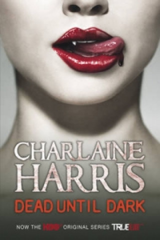 Książka Dead Until Dark Charlaine Harris