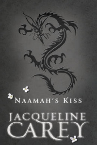 Kniha Naamah's Kiss Jacqueline Carey