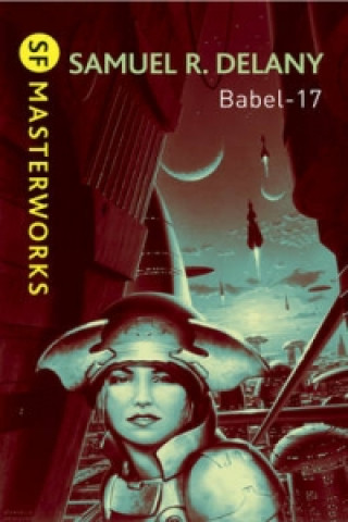 Könyv Babel-17 Samuelr. Delany