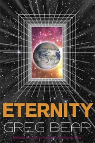 Kniha Eternity Greg Bear