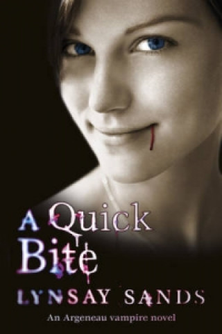 Knjiga Quick Bite Lynsay Sands