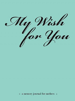 Книга My Wish for You Louisa Ward