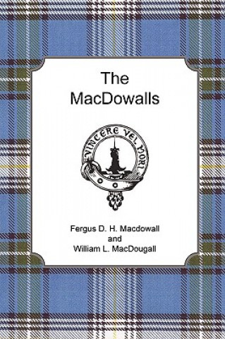 Buch MacDowalls Fergus D. H. Macdowall