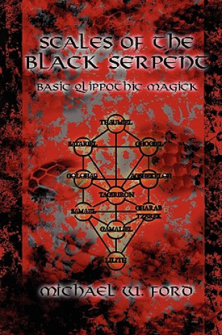 Carte Scales of the Black Serpent - Basic Qlippothic Magick Michael Ford