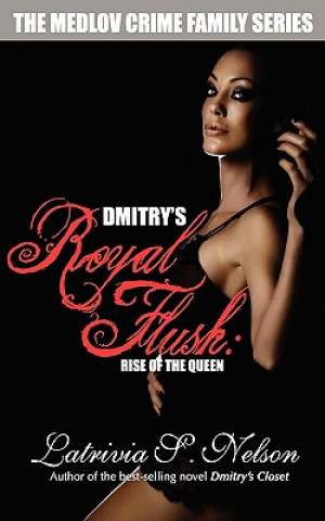 Buch Dmitry's Royal Flush Latrivia S. Nelson