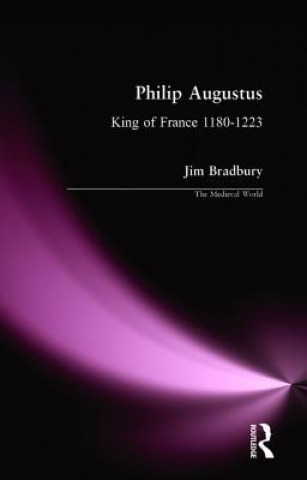 Kniha Philip Augustus Jim Bradbury